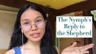 THE NYMPHS REPLY TO THE SHEPHERD POEM ANALYSIS CRITIQUE [upl. by Nymrak938]