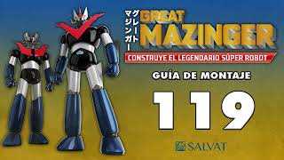 Mazinger Z Paso a paso 119 Editorial Salvat [upl. by Nolyd]