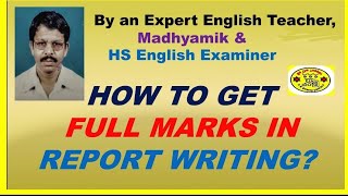 REPORT WRITING  SURE TECHNIQUES OF GETTING FULL MARKS IN EXAM [upl. by Asilak]