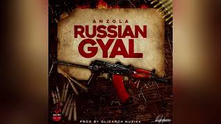 Anzola  Russian Gyal [upl. by Brander]