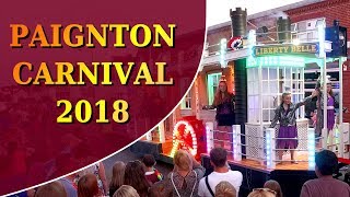 Paignton Torbay Carnival 2018 [upl. by Perice722]