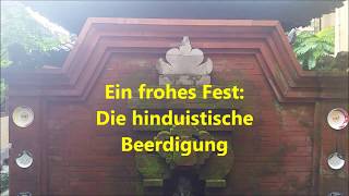 Frohes Fest  hinduistische Beerdigung in Bali [upl. by Garrot]