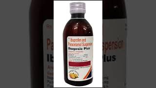 Ibuprofen and Paracetamol Suspension  Ibugesic plus Syrup [upl. by Nosreme]