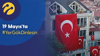 19 Mayıs’ta YerGökDinlesin [upl. by Ruthven]