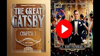 Gatsby The Audiobook You Didnt Know You Needed  Chapter 3 [upl. by Trumaine]