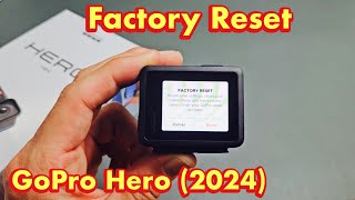 GoPro Hero 4K 2024 How to Factory Reset [upl. by Anital]