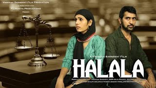 HALALA SHORT FILM I DIRECTOR VAGEESH SARASWAT I ARTISTS DEV FAUJDAR I RASHMI PATEL [upl. by Fantasia]