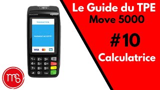 Guide TPE Ingenico Move 5000  10 Calculatrice [upl. by Eyllom650]