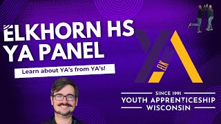 Elkhorn Area High School Youth Apprenticeship Panel [upl. by Ydna530]