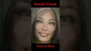 KRISTIN KREUK  THEN AND NOW [upl. by Dnalyaw]