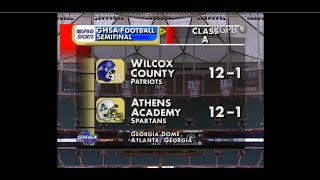 GHSA 1A Semifinal Wilcox County vs Athens Academy  Dec 7 2007 [upl. by Turoff]