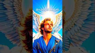 Arcángel Miguel💎✨ [upl. by Fahey773]