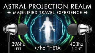 The Astral Projection Realm  7 Hz Theta Binaural Beat  Magnified Travel Experience [upl. by Merriman]