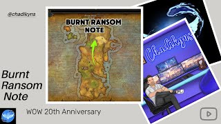 Burnt Ransom Note  Charred Celebration Crate 7  WOW 20th Anniversary  Secret Rewards [upl. by Kowtko]