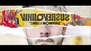 Viniloversus  Soñaré Hasta Que Llegue Cambié De Nombre [upl. by Seuqram]