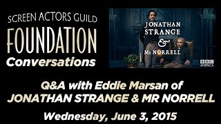 Conversations with Eddie Marsan of JONATHAN STRANGE amp MR NORRELL [upl. by Tterej564]