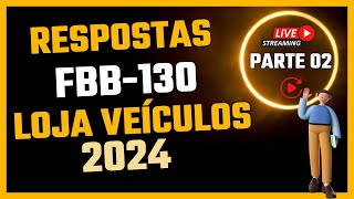 Respostas Prova Febraban 2024  FBB130 Veículos 2 [upl. by Rudin]