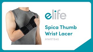 How To Wear elife® Spica Thumb Wrist Lacer [upl. by Neukam]