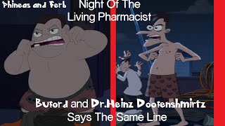 Phineas and Ferb  Buford and Doofenshmirtz Says The Same Line Night Of The Pharmacist [upl. by Hawger74]