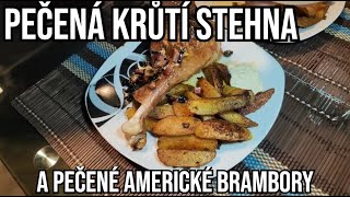 Pečená krůtí stehna a pečené americké brambory s domácí tatarskou omáčkou [upl. by Etnom]