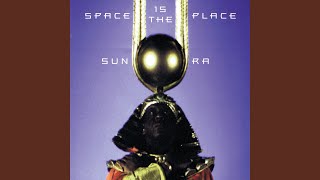 Space Is The Place [upl. by Assilanna345]