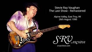 Stevie Ray Vaughan  Last Ever Gig Remastered HQ [upl. by Yasmine538]