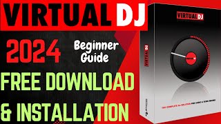 How to Download Virtual DJ 2024 for FREE [upl. by Atnad]