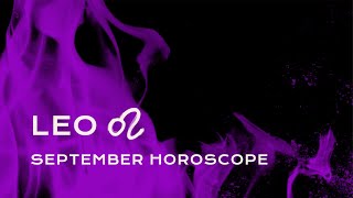 🦁 Leo September Horoscope [upl. by Tierza]