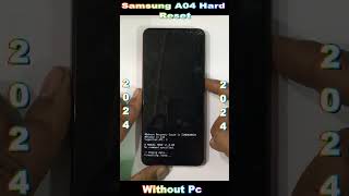 Samsung Galaxy A04 Hard Reset  Samsung Factory ResetPinPatternScreen unLock  Without Pc 2024 [upl. by Garratt]