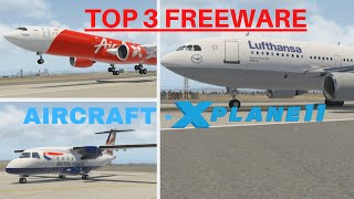 TOP 3 Freeware Aircraft for XPlane 11 [upl. by Schoof254]