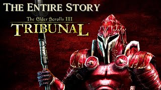 The Entire Story of Tribunal  The Elder Scrolls III Morrowind [upl. by Uriiah]