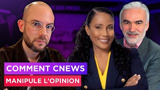 Comment CNEWS manipule lopinion  Clément Viktorovitch [upl. by Cherida]