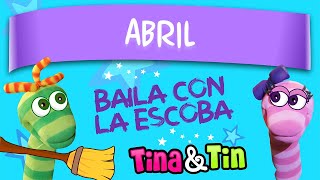 tina y tin  abril 💞 Música Personalizada Para Niños ✳️ [upl. by Rekrap]