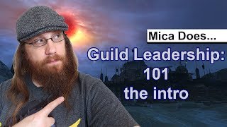 MMO Guild Leadership 101 the introduction [upl. by Atekal]