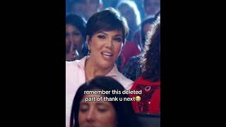 Do you remember this deleted part of “Thank u next” 😂 shorts arianagrande krisjenner trending [upl. by Aigneis]