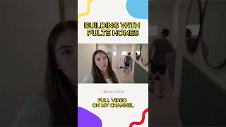 Building with PULTE HOMES Full video on my channel [upl. by Carolin]