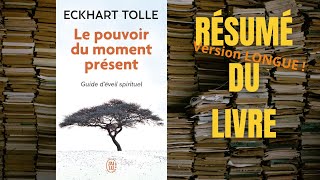 Résumé du livre quotLe pouvoir du moment présentquot [upl. by Dimah563]