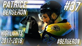 PATRICE BERGERON HIGHLIGHTS 1718 HD [upl. by Ahteral371]