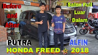 Salon Mobil Honda Freed 2018 Konsumen Jm Jok Mobil Paus Pekanbaru  Before and After [upl. by Annod]