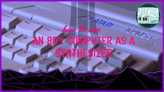 How I use the Atari ST as a synthesizer patches and multitracked demos [upl. by Atinwahs65]