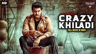 Aadi Saikumars CRAZY KHILADI  Full Hindi Dubbed Movie  Mishti Chakraborty  South Romantic Movie [upl. by Karlotte]