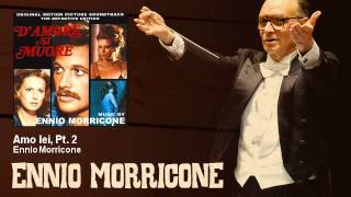 Ennio Morricone  Amo lei Pt 2  DAmore Si Muore 1972 [upl. by Sachiko]