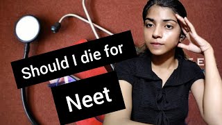 kya mujhe mar jana chahiye just for neet [upl. by Raama264]