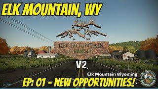 Farming Simulator 22  Mining Elk Mountain  A New Venture 090924FS22 [upl. by Georgianna69]