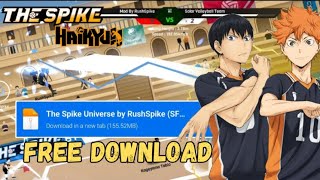 Haikyuu amp The Spike Universe Terbaru  Free Download [upl. by Huntley]