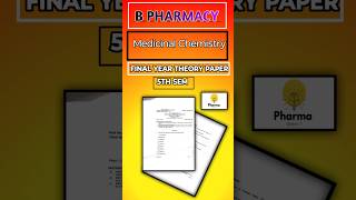 B pharmacy final 5th semester final paper  Medicinal Chemistry medicinalchemistry chemistry [upl. by Ainekahs]