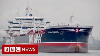 Iran seizes British tanker in Strait of Hormuz  BBC News [upl. by Annoirb]