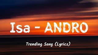 Иса Isa  ANDRO Lyrics  Sonnaya Lunnaya Isa Song  English Lyrics  Trending Song [upl. by Fotinas]