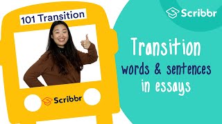 How to use Transition Words and Sentences in Essays  Scribbr 🎓 [upl. by Ahsienel]