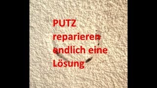 Putz ausbessern  kann jeder [upl. by Yennor]